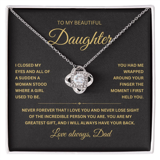 My Beautiful Daughter | My Greatest Gift - Love Knot Necklace